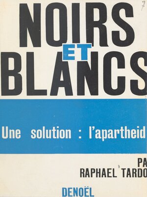 cover image of Noirs et blancs